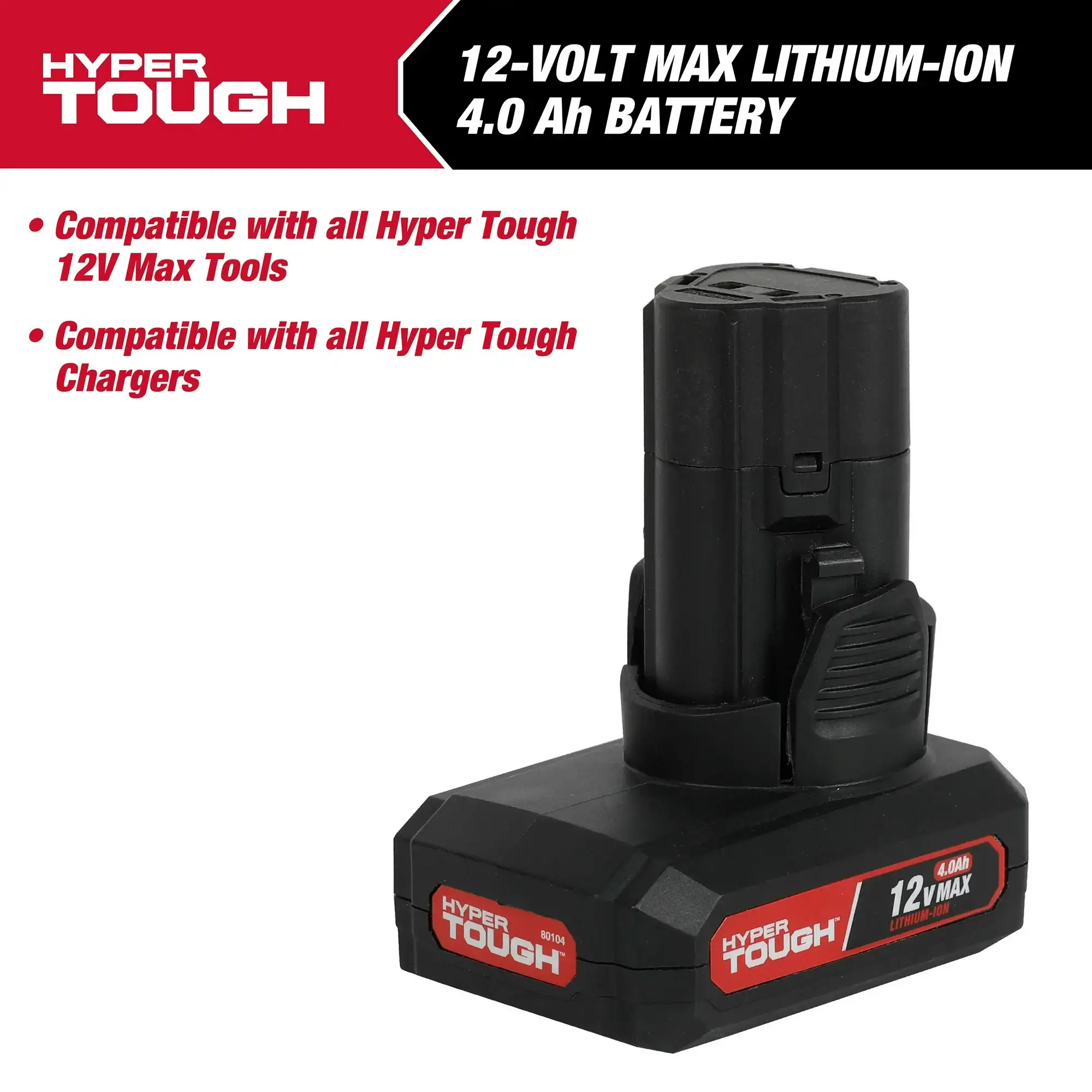 Hyper Tough 12V Max Lithium-Ion 4.0Ah Battery, Model 80104 2